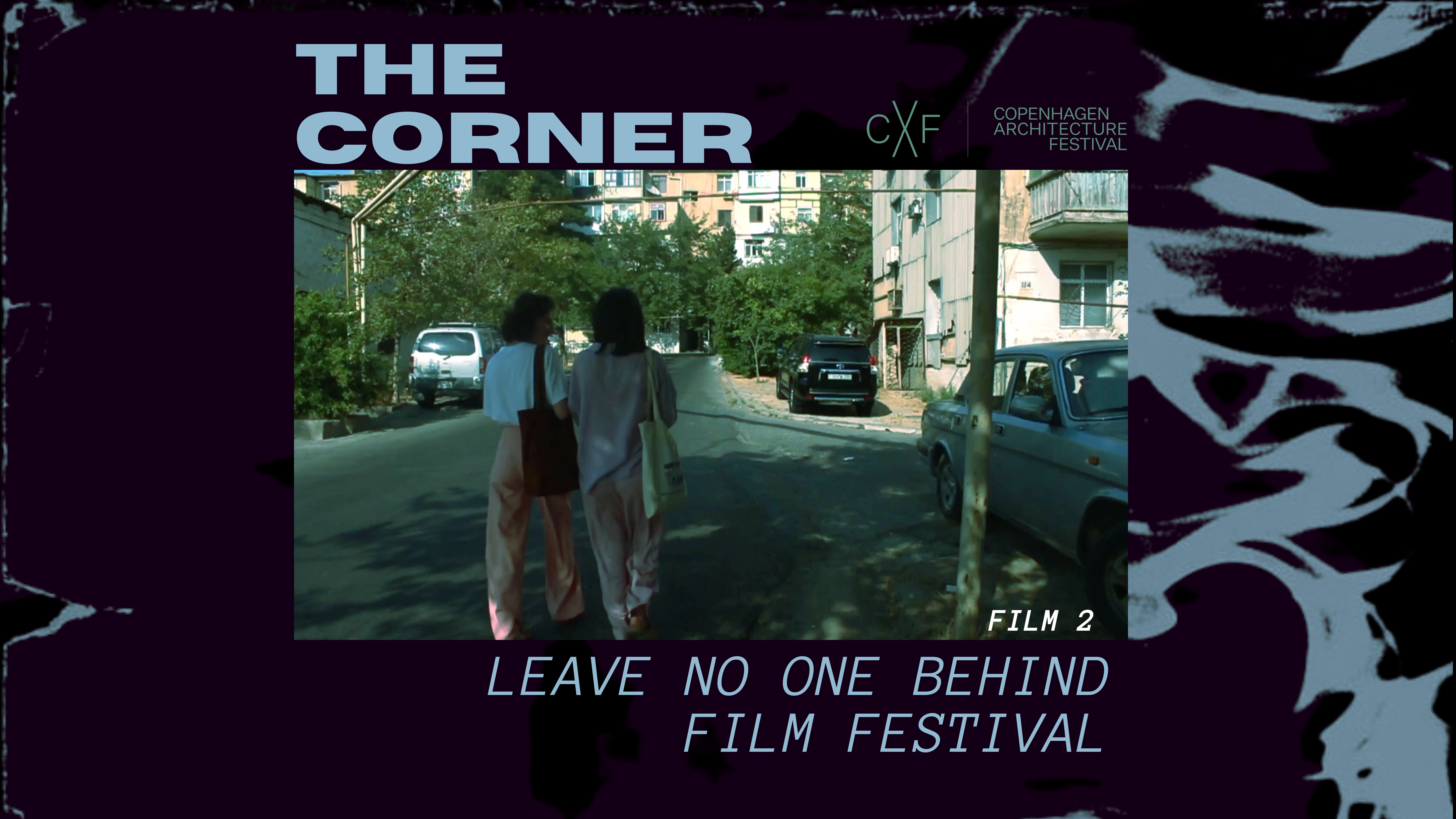 LNOB Film 2: The Corner